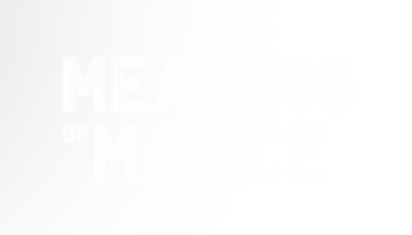 Meaning of Malice